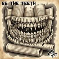 Be the Teeth